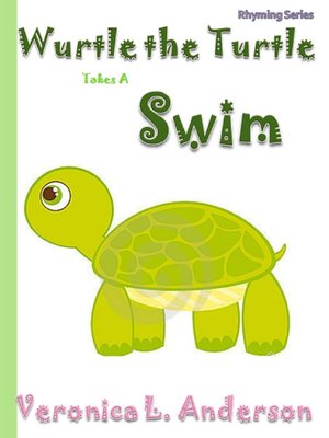 cover image of Wurtle the Turtle Takes a Swim